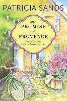 Patricia Sands - Promise of Provence, Häftad