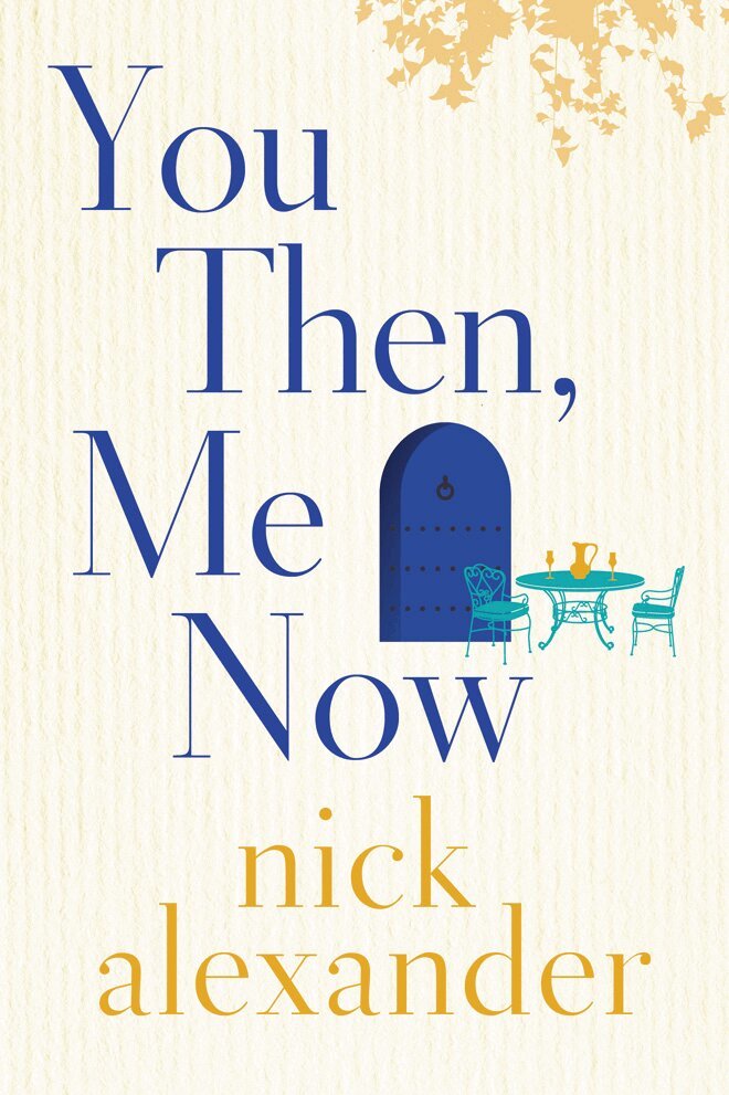 Nick Alexander - You Then, Me Now, Häftad