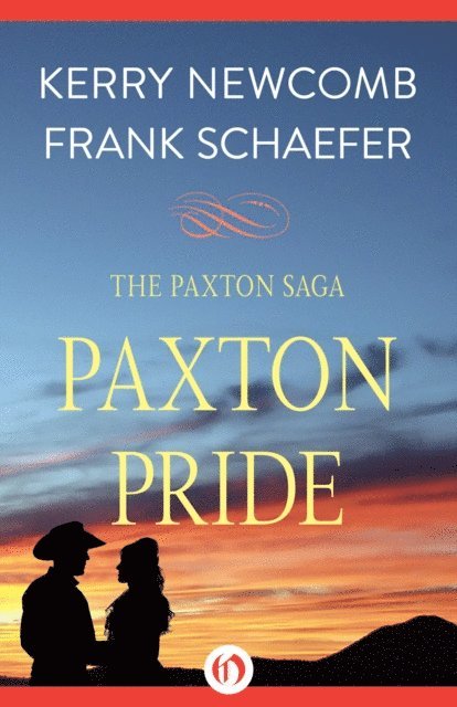 Frank Schaefer, Kerry Newcomb - Paxton Pride, E-bok