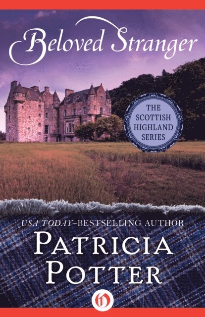 Patricia Potter - Beloved Stranger, E-bok