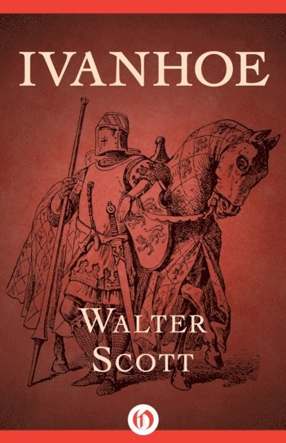 Walter Scott - Ivanhoe, E-bok