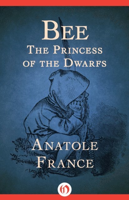 Anatole France - Bee, E-bok