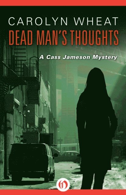 Carolyn Wheat - Dead Man's Thoughts, E-bok