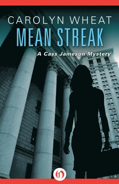 Carolyn Wheat - Mean Streak, E-bok
