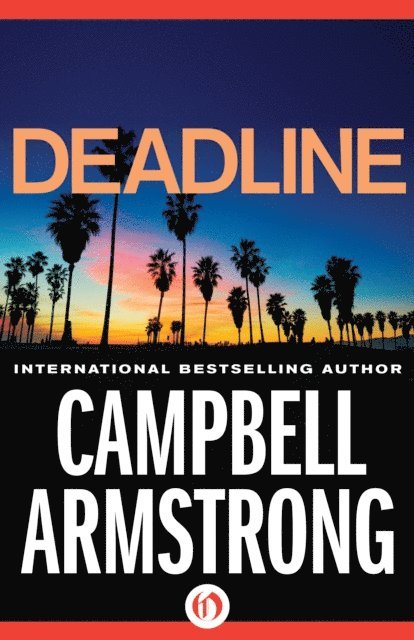 Campbell Armstrong - Deadline, E-bok. Tillgänglighet: Lägg i varukorg