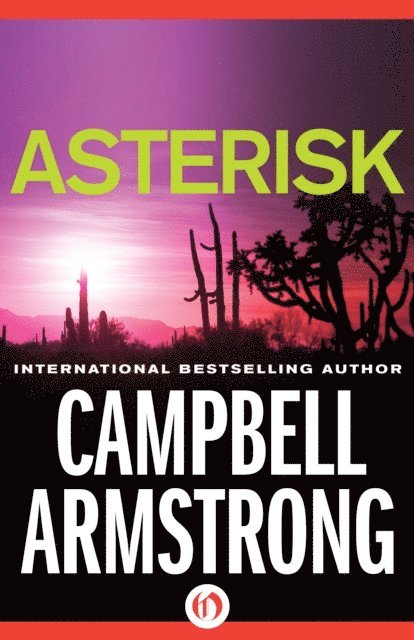 Campbell Armstrong - Asterisk, E-bok. Tillgänglighet: Lägg i varukorg