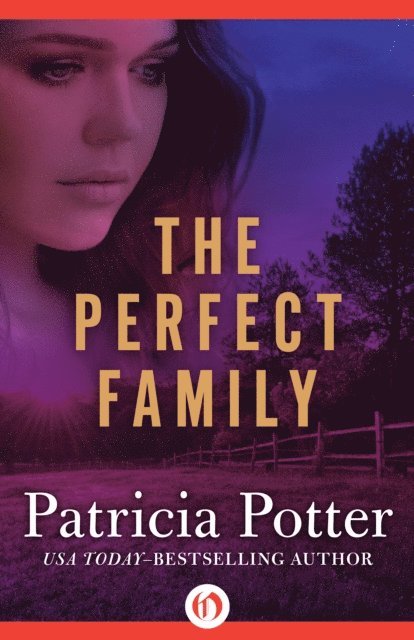 Patricia Potter - Perfect Family, E-bok