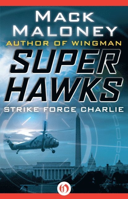 Mack Maloney - Strike Force Charlie, E-bok