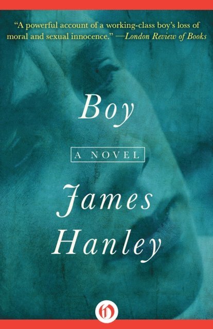 James Hanley - Boy, E-bok