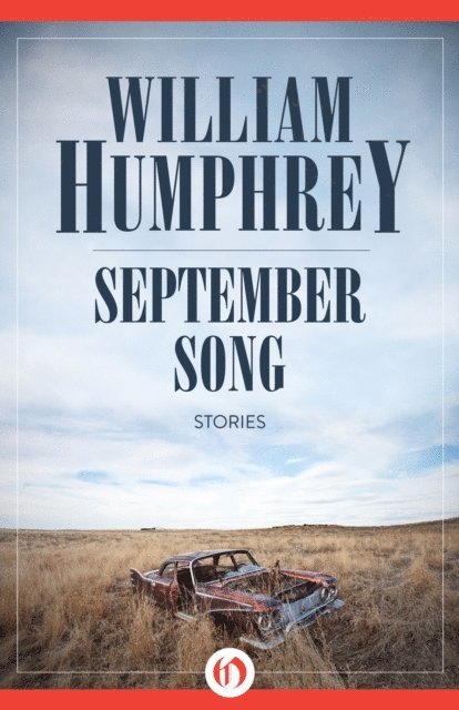 William Humphrey - September Song, E-bok