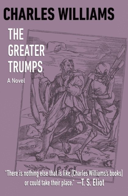 Charles Williams - Greater Trumps, E-bok