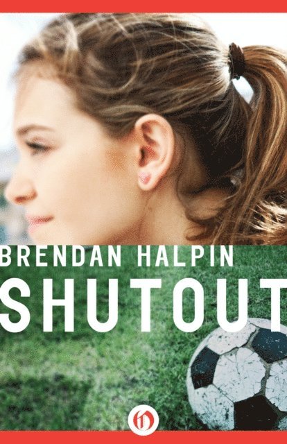 Brendan Halpin - Shutout, E-bok
