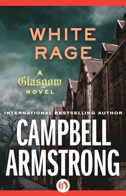 Campbell Armstrong - White Rage, E-bok. Tillgänglighet: Lägg i varukorg