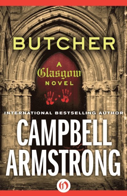 Campbell Armstrong - Butcher, E-bok. Tillgänglighet: Lägg i varukorg