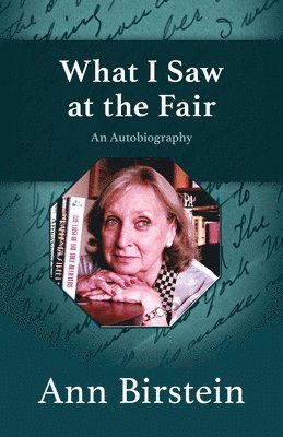 Ann Birstein - What I Saw at the Fair, Häftad. Tillgänglighet: Lägg i varukorg