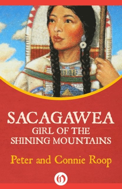 Connie Roop, Peter Roop - Sacagawea, E-bok