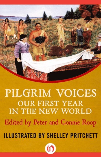 Connie Roop, Peter Roop - Pilgrim Voices, E-bok