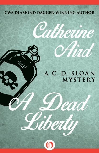 Catherine Aird - Dead Liberty, E-bok