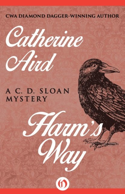 Catherine Aird - Harm's Way, E-bok