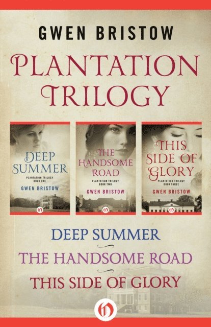 Gwen Bristow - Plantation Trilogy, E-bok