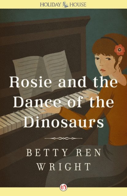 Betty Ren Wright - Rosie and the Dance of the Dinosaurs, E-bok. Tillgänglighet: Lägg i varukorg