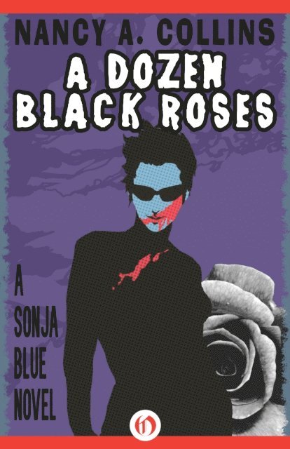 Nancy A. Collins - Dozen Black Roses, E-bok