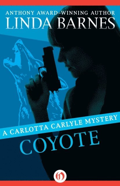 Linda Barnes - Coyote, E-bok
