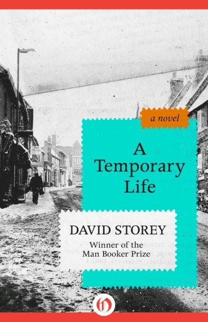 David Storey - Temporary Life, E-bok