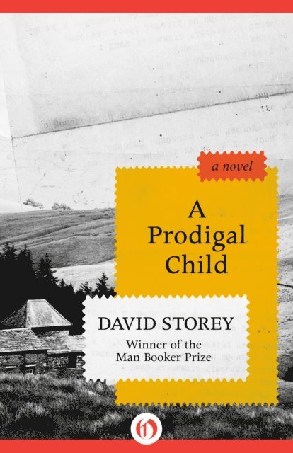 David Storey - Prodigal Child, E-bok