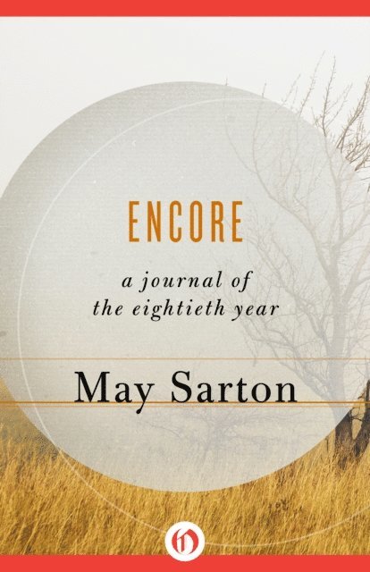May Sarton - Encore, E-bok