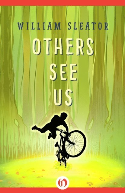 William Sleator - Others See Us, E-bok