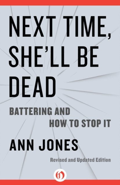Ann Jones - Next Time, She'll Be Dead, E-bok