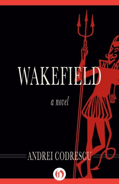 Andrei Codrescu - Wakefield, E-bok
