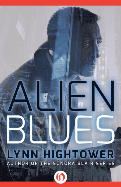 Lynn Hightower - Alien Blues, E-bok. Tillgänglighet: Lägg i varukorg