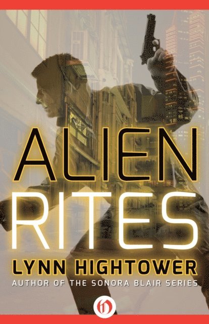 Lynn Hightower - Alien Rites, E-bok. Tillgänglighet: Lägg i varukorg