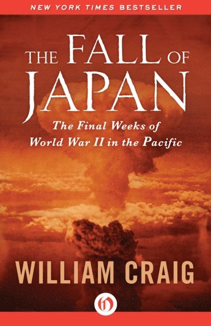 William J. Craig - Fall of Japan, E-bok
