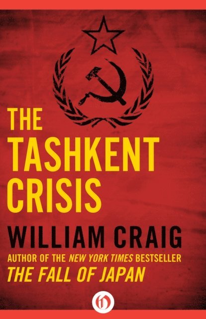 William J. Craig - Tashkent Crisis, E-bok
