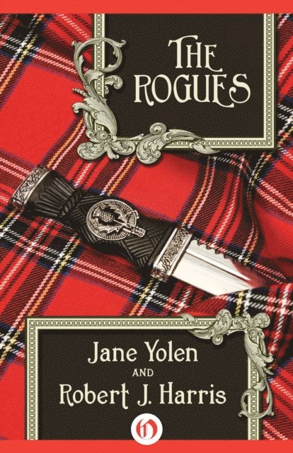Robert J. Harris, Jane Yolen - Rogues, E-bok