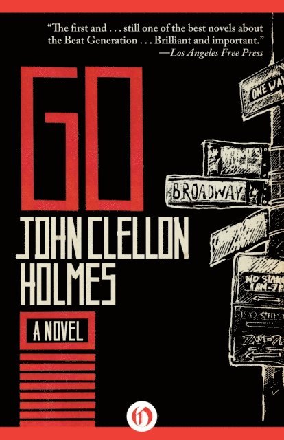 John Clellon Holmes - Go, E-bok