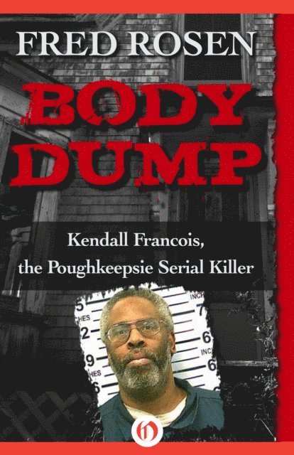 Fred Rosen - Body Dump, E-bok