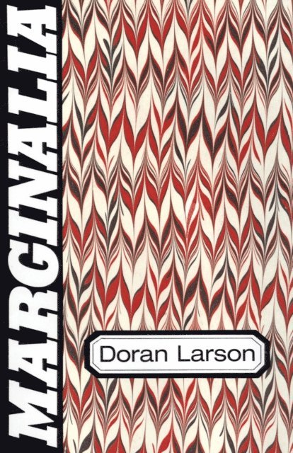 Doran Larson - Marginalia, E-bok
