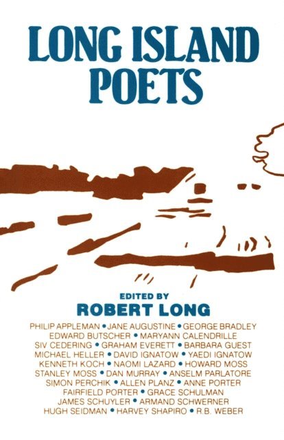 Robert Long - Long Island Poets, E-bok