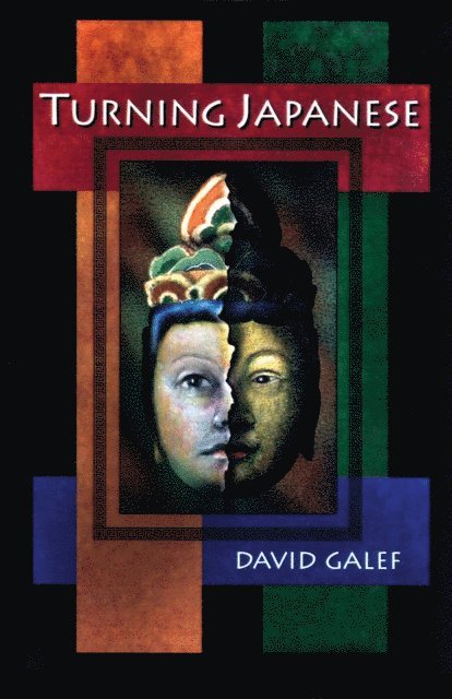David Galef - Turning Japanese, E-bok