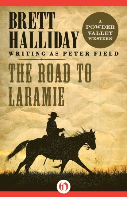 Brett Halliday - Road to Laramie, E-bok