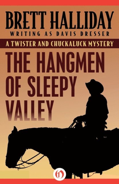 Brett Halliday - Hangmen of Sleepy Valley, E-bok