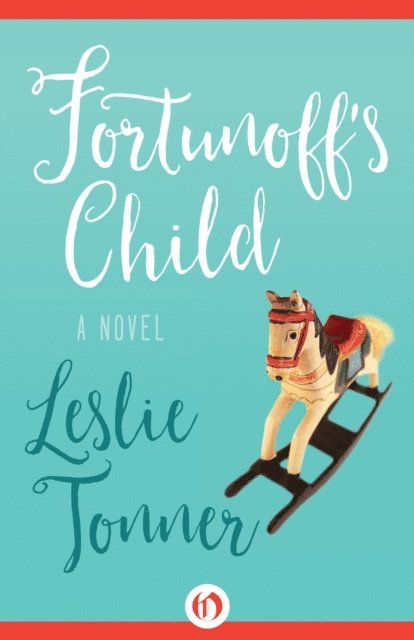 Leslie Tonner - Fortunoff's Child, E-bok. Tillgänglighet: Lägg i varukorg