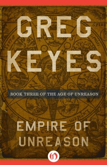 Greg Keyes - Empire of Unreason, E-bok