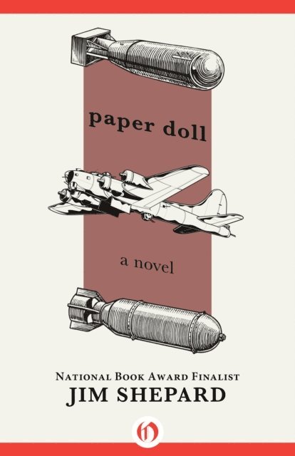 Jim Shepard - Paper Doll, E-bok