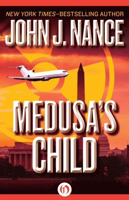 John J. Nance - Medusa's Child, E-bok