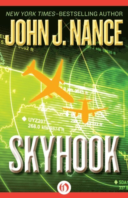 John J. Nance - Skyhook, E-bok